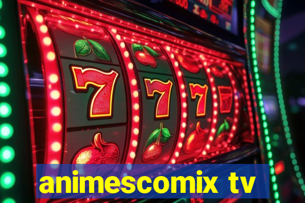 animescomix tv